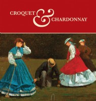 Croquet and Chardonnay 2026